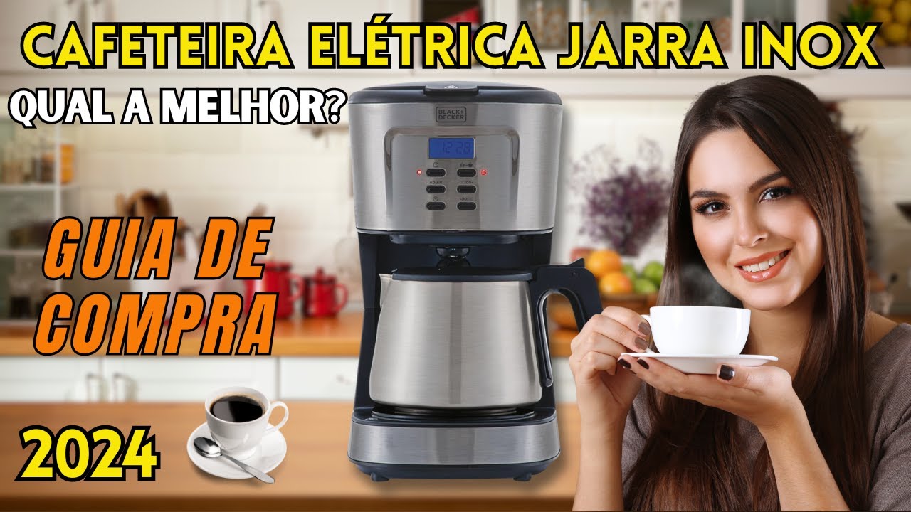 As 5 Melhores Cafeteiras Elétricas Com Jarra Térmica: Não Compre Sem Conferir Este Review!